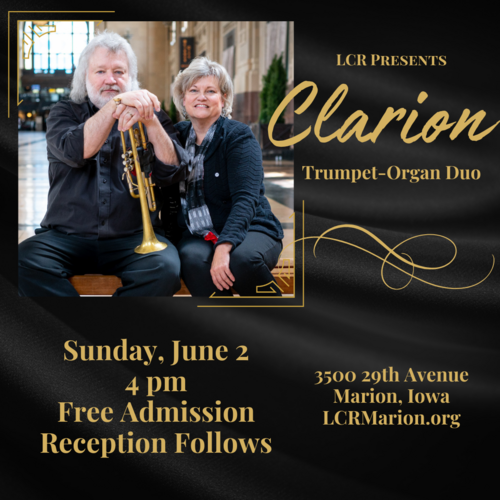 LCR Presents Clarion; Trumpet-Organ Duo