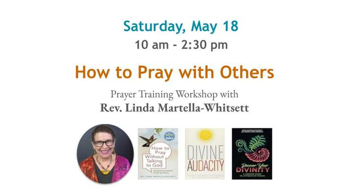 How to Pray with Others using Affirmative Prayer