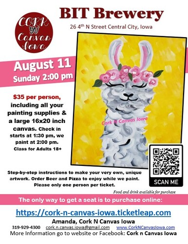 August 11, 2pm - BIT Brewery - LLama  - Cork N Canvas Iowa