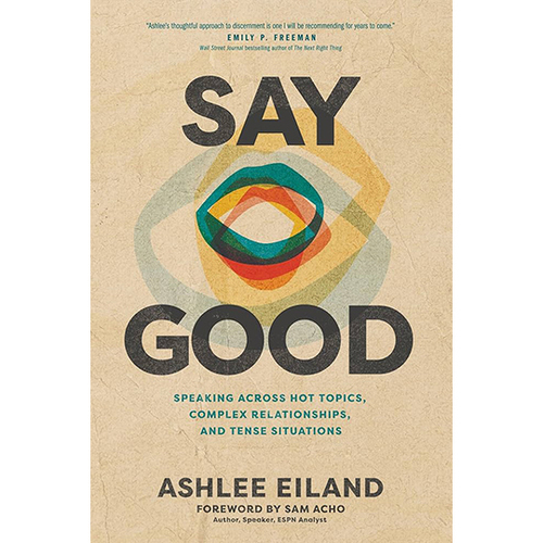 Say Good: An Evening with Ashlee Eiland (Zoom)