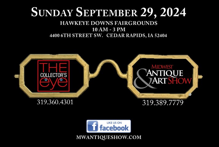 Midwest Antique & Art Show/The Collector's Eye