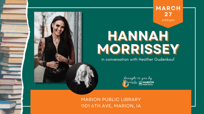 Author Talk: Hannah Morrissey in conversation with Heather Gudenkauf