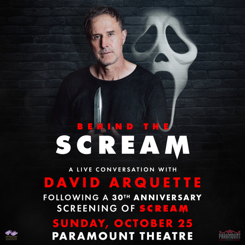 BEHIND THE SCREAM: A Live Conversation with David Arquette following a 30th anniversary screening of SCREAM
