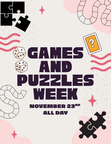 Games and Puzzles Week