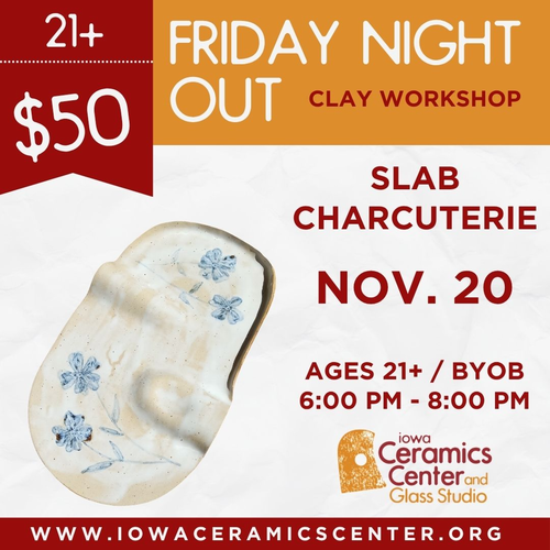 2026.11 Clay Friday Night Out: Slab Charcuterie- November 20- 6:00 pm - 8:00 pm