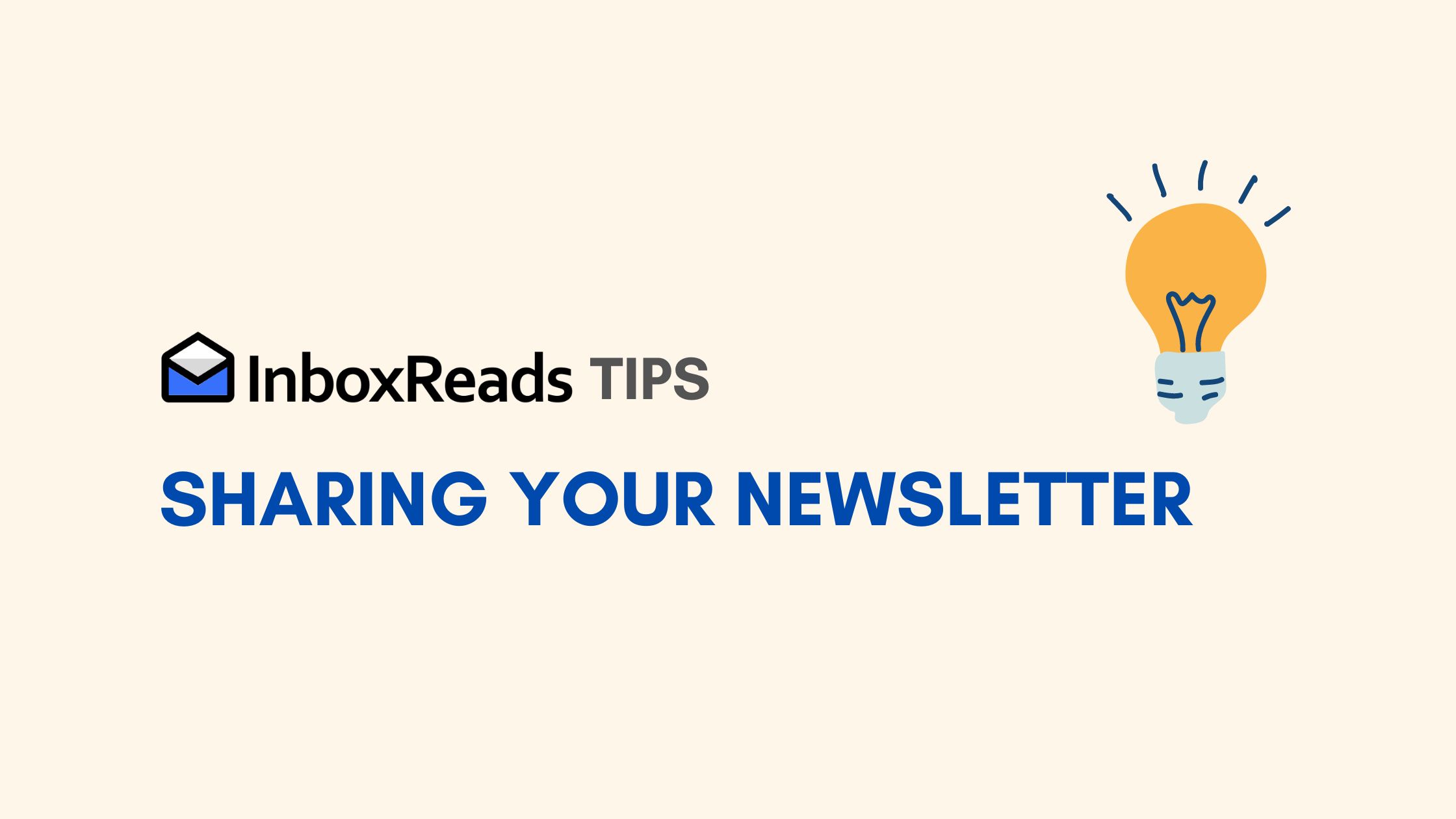 3 Tips For Sharing Your Newsletter image