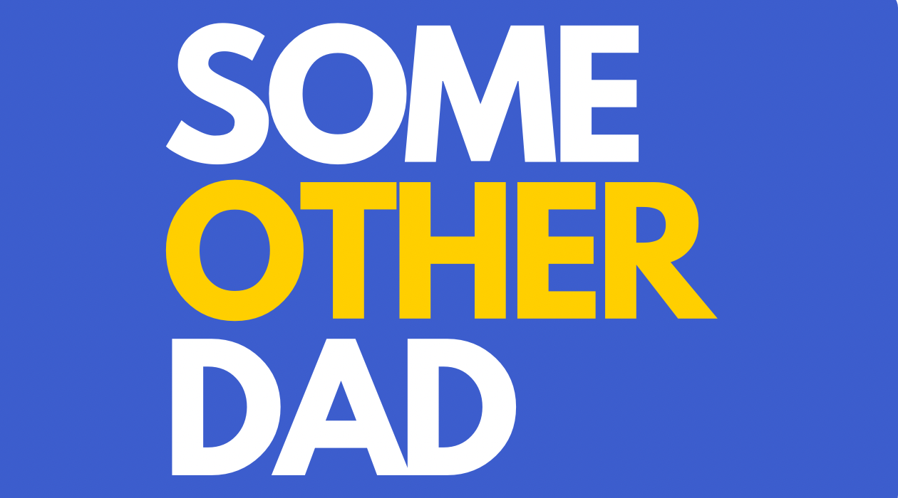 Some Other Dad newsletter image