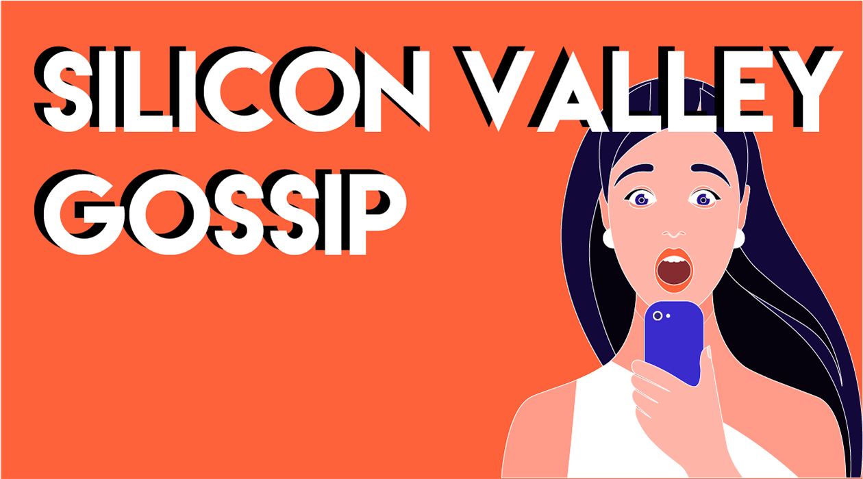 Silicon Valley Gossip newsletter image