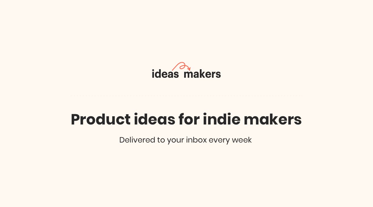 Ideas to Makers newsletter image
