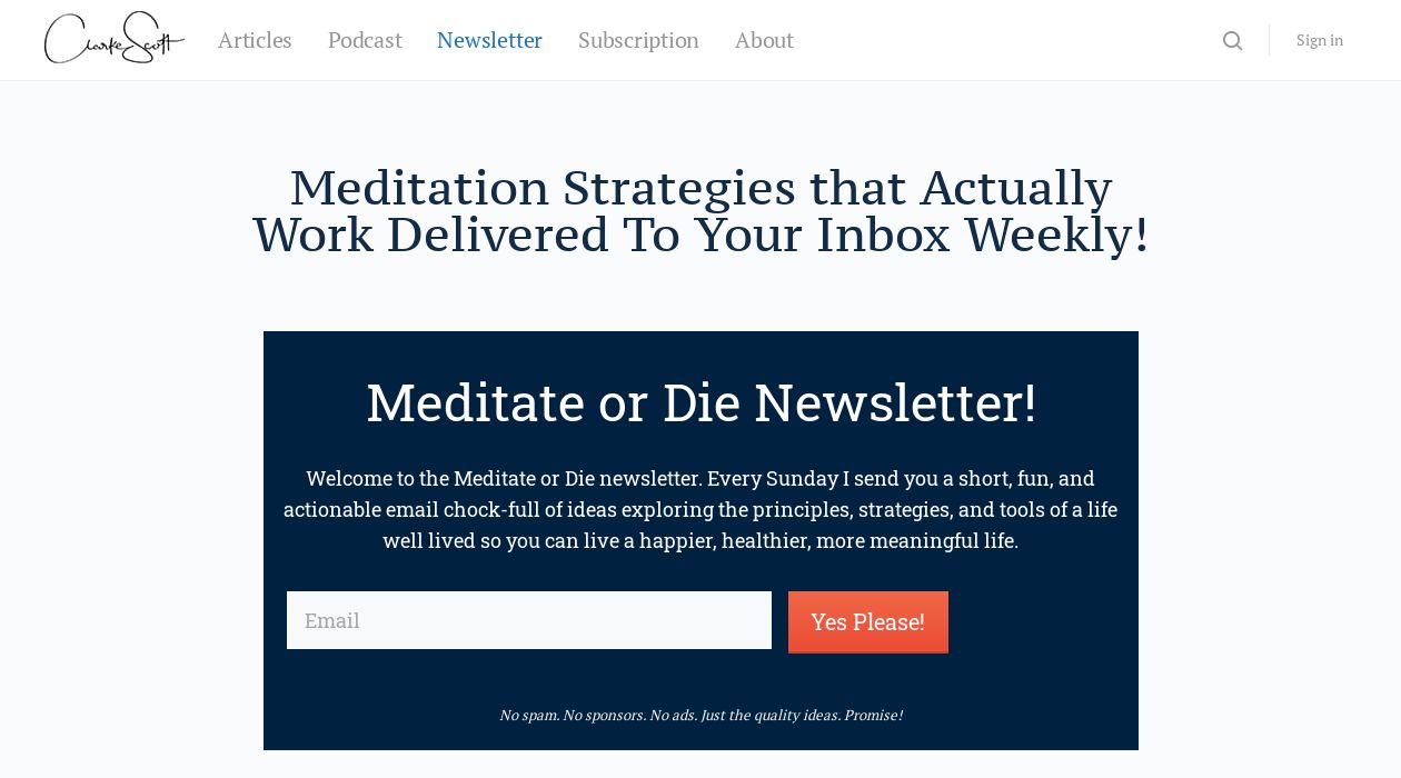 Meditate or Die newsletter image