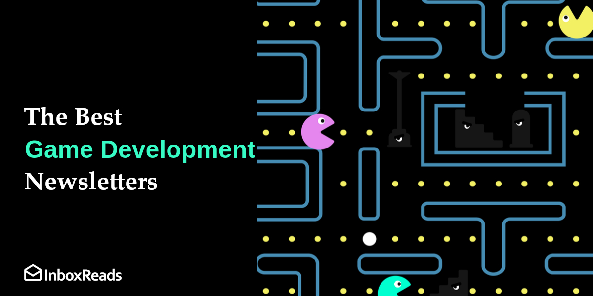 The Best Game Development Newsletters - InboxReads