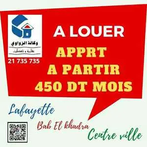 PLUSIEURS APPRT A PARTIR DE 450 DT LAFAYETTE/BAB EL KHADRA/CENTRE VILLE