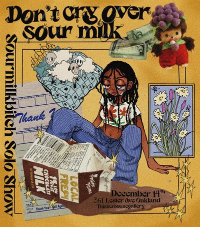 Don’t Cry Over Sour Milk