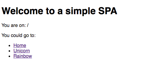 Our super simply SPA telling a user where they are and allowing them to navigate.