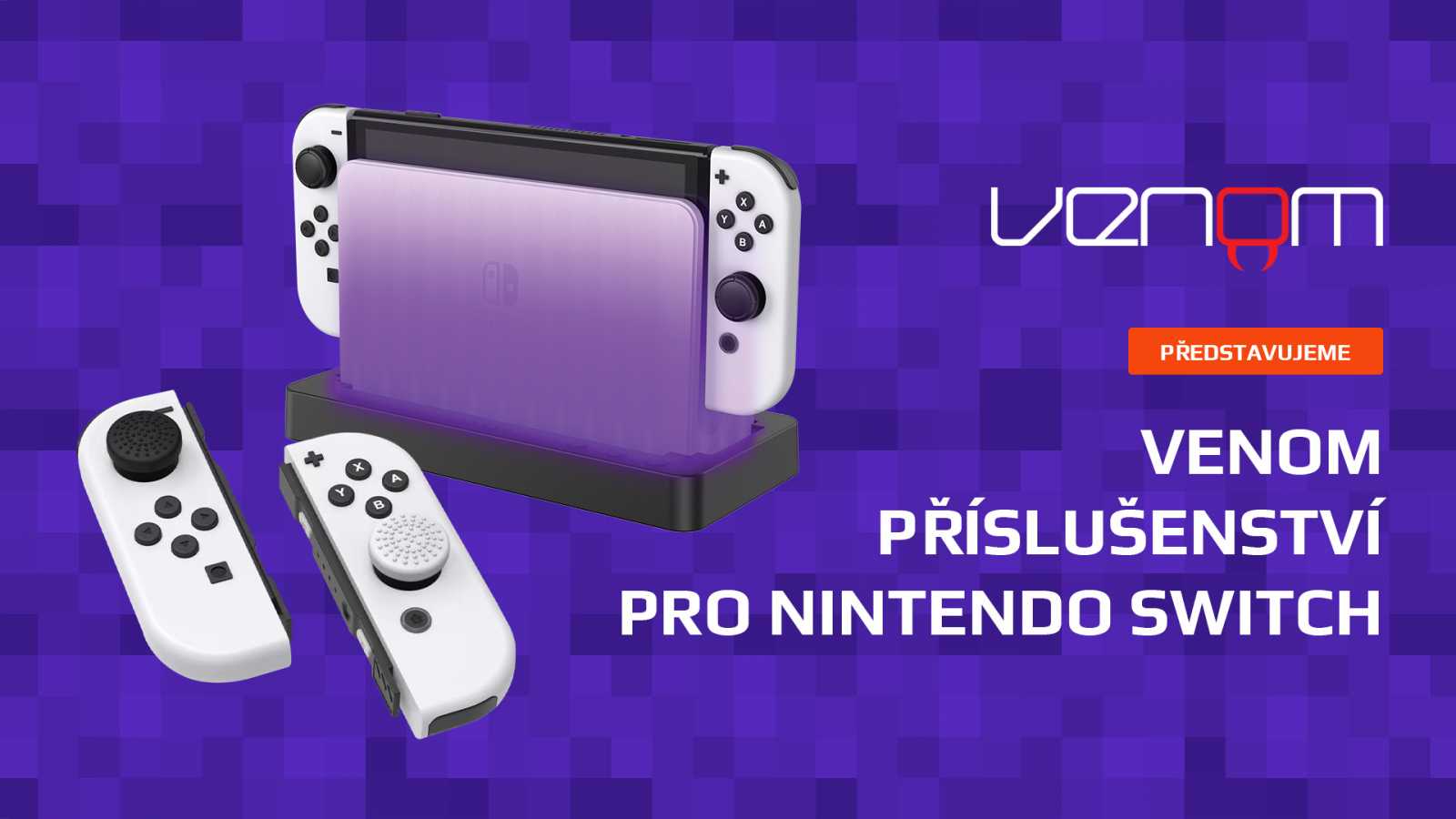 Vymazlete si Nintendo Switch příslušenstvím od značky Venom