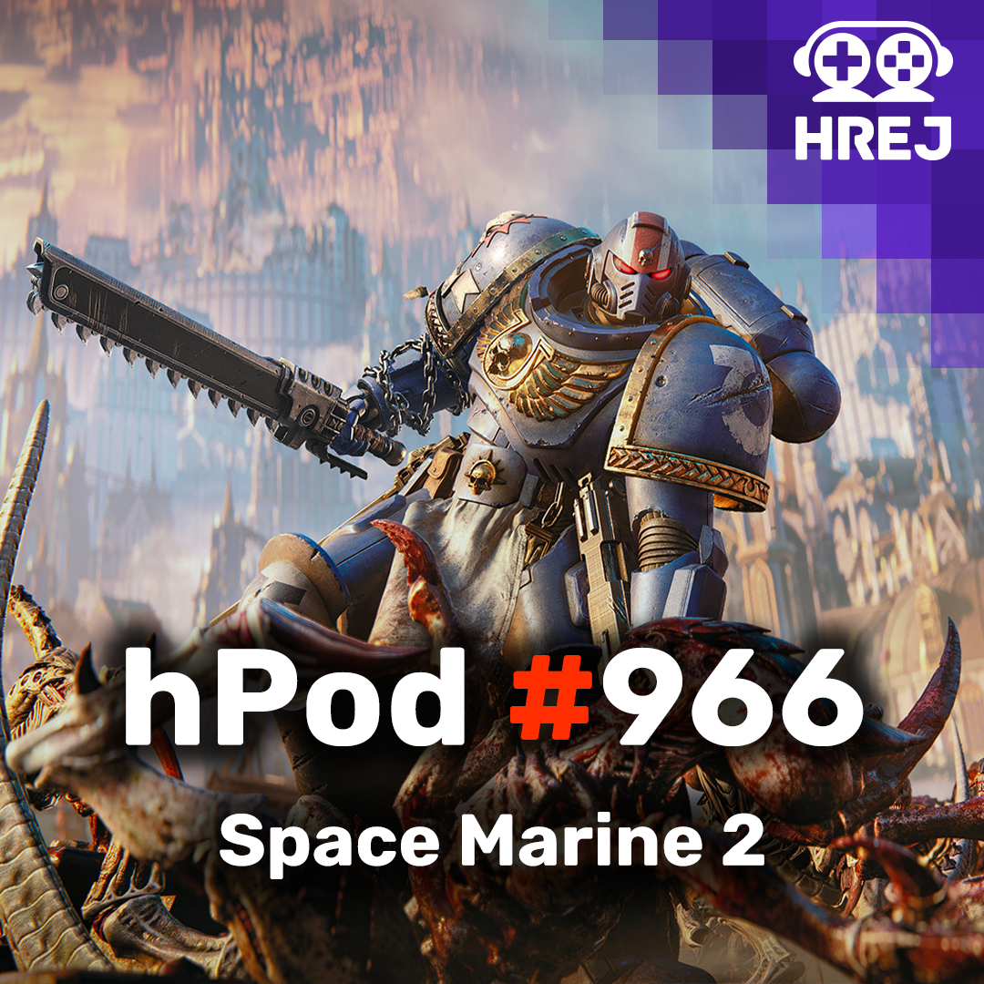 hPod #966 - Space Marine 2