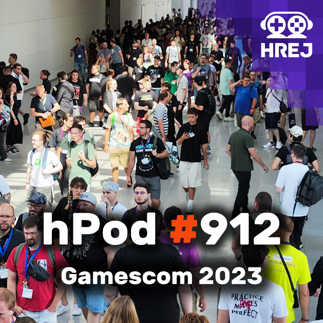 hPod #912 - Gamescom 2023