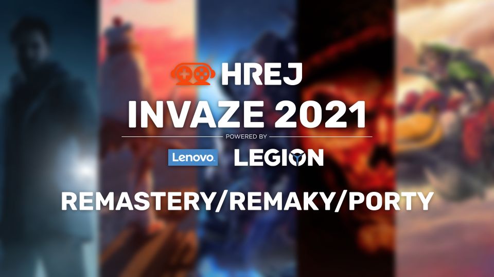 INVAZE 2021 | Ohlédnutí | Remastery/remaky/porty