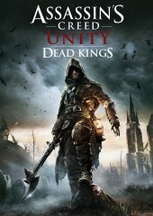 Assassin's Creed Unity - Dead Kings