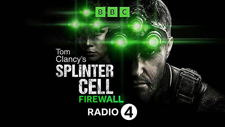 BBC odvysílá osmidílnou rozhlasovou hru Splinter Cell se Samem Fisherem v hlavní roli