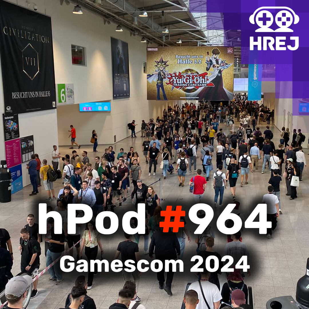 hPod #964 - Gamescom 2024