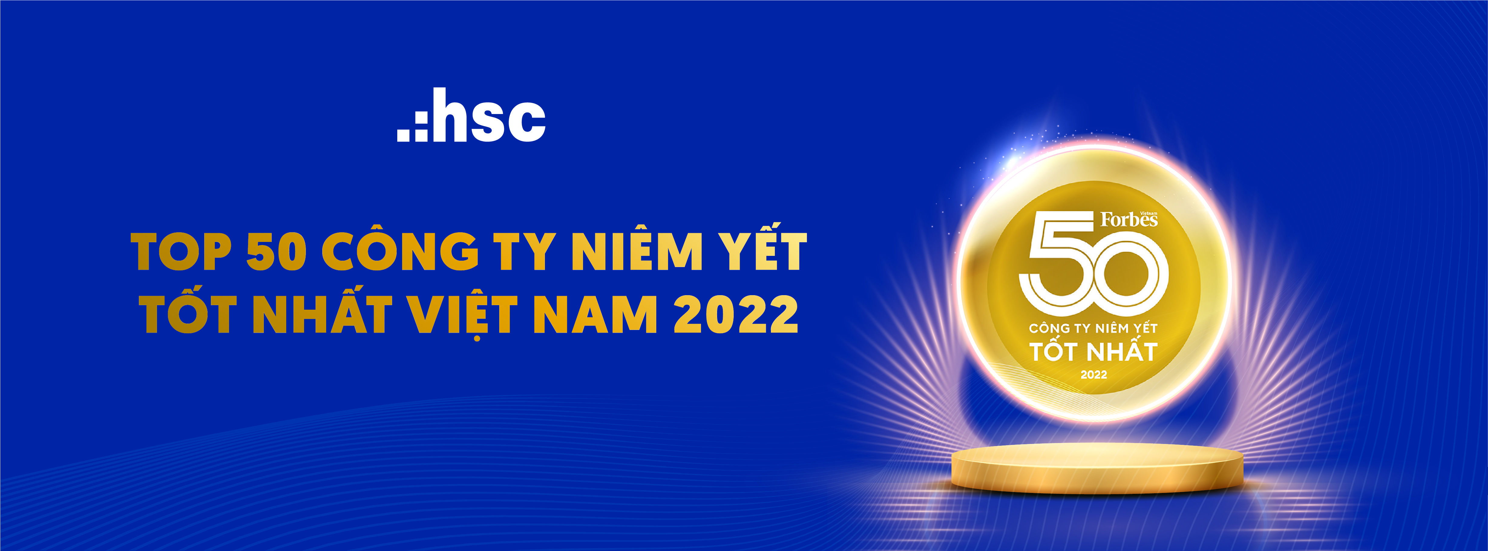 HSC - Top 50 công ty niêm yết tốt nhất Việt Nam năm 2022