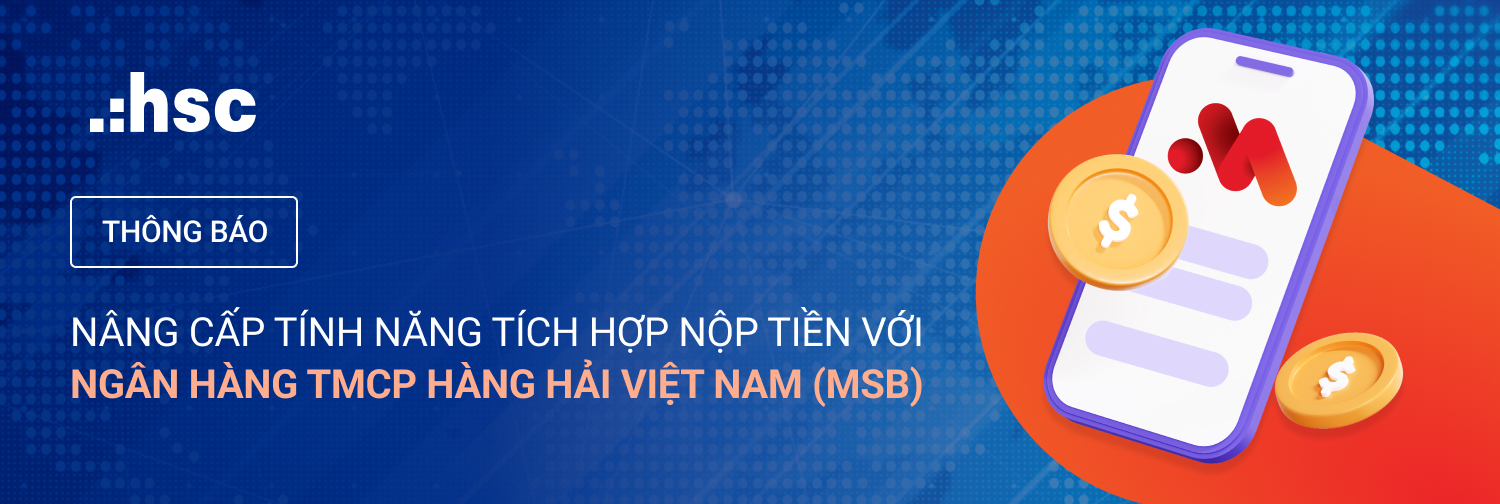 Thông báo nâng cấp tính năng tích hợp nộp tiền với MSB