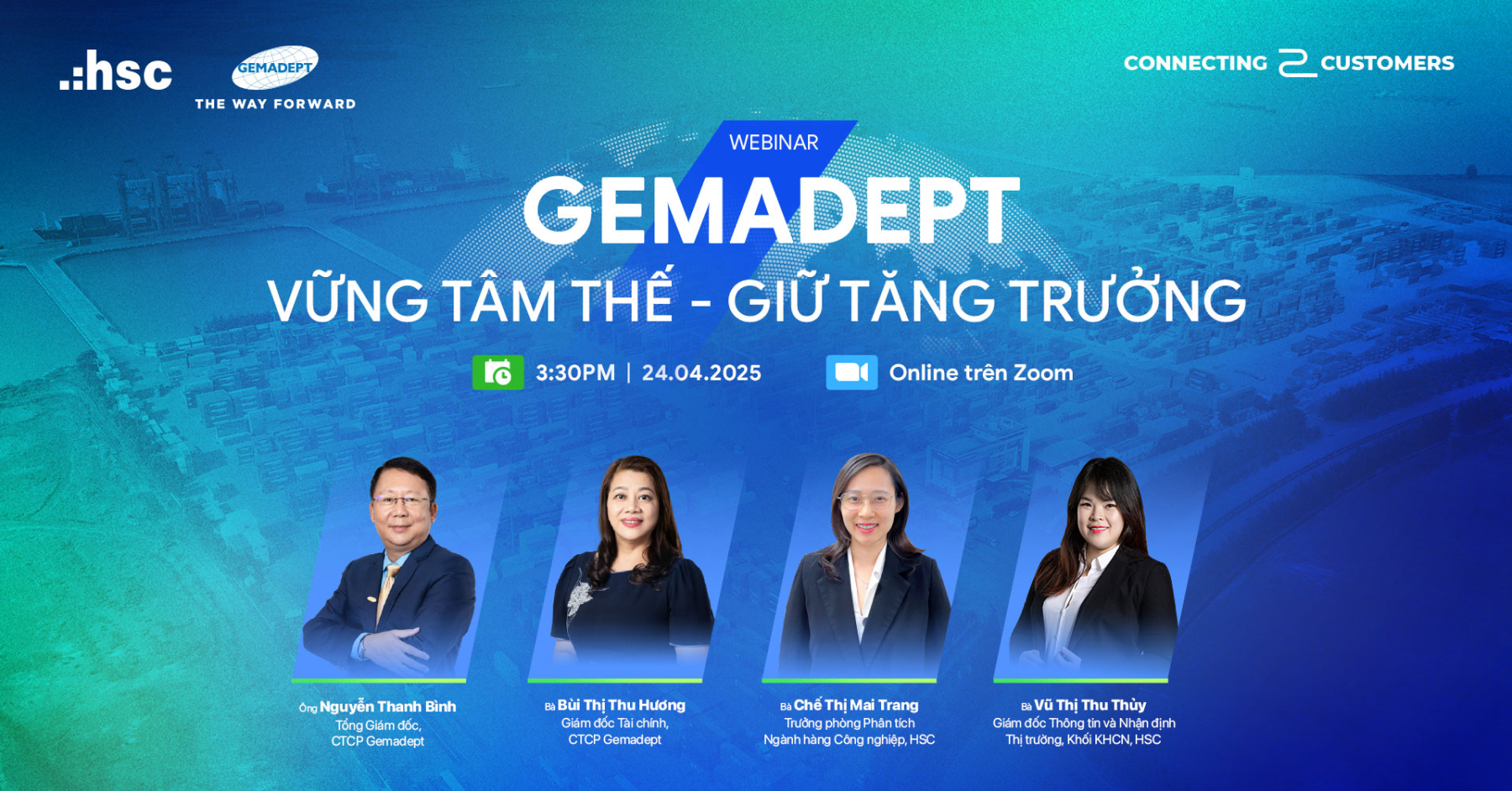 Connecting to Customers – 24.04.2025 Gemadept: Vững tâm thế - Giữ tăng trưởng