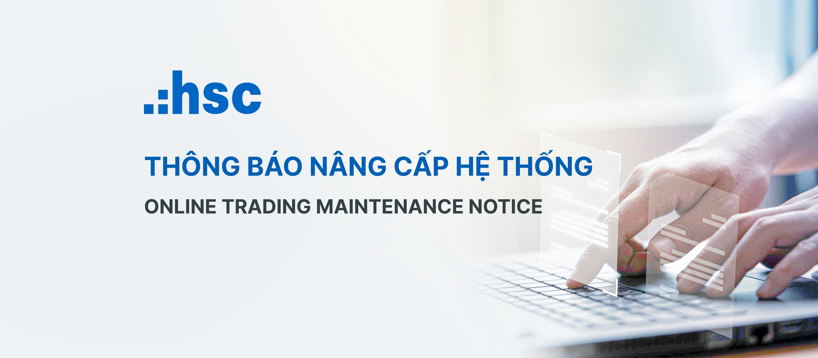 Online trading maintenance notice