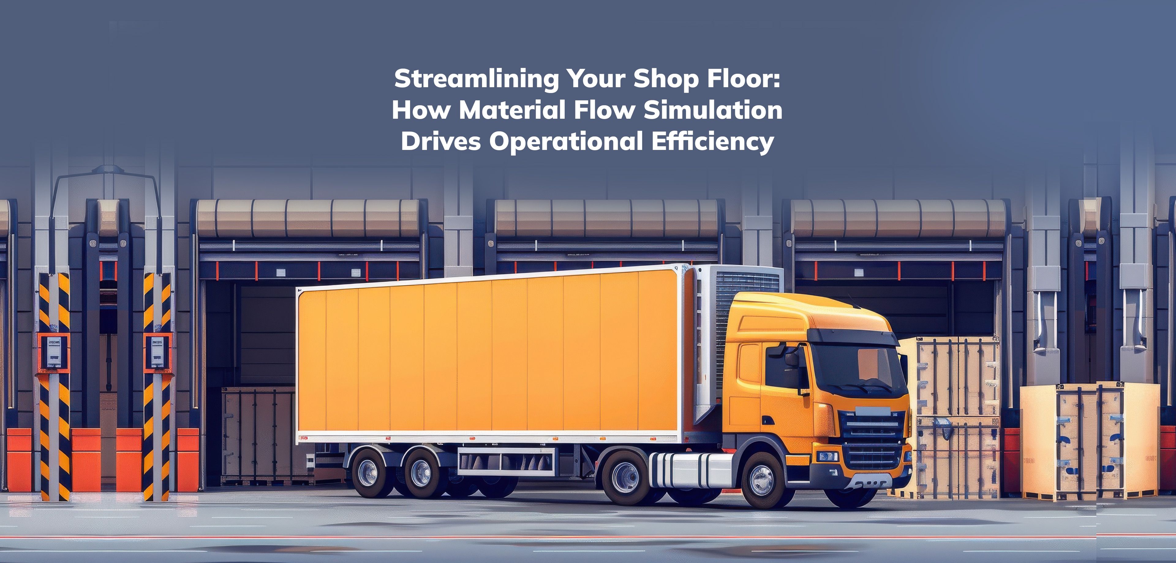 Material Flow Simulation