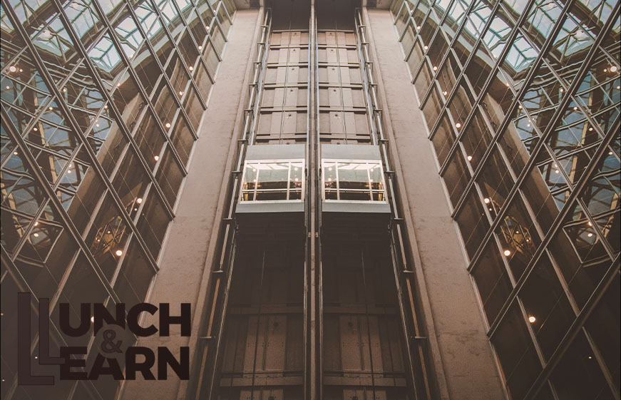 elevator – update Lunch & Learn: Elevators