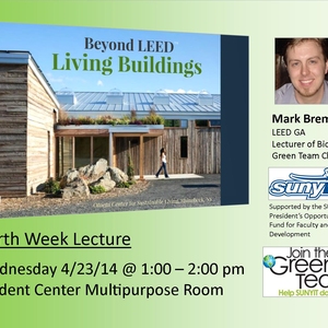 Beyond LEED: Living Buildings Earth Week Lecture 2014