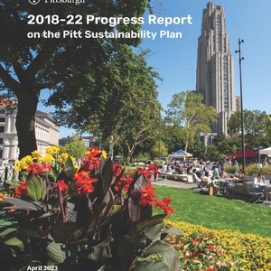 2018-22 Progress Report on the Pitt Sustainability Plan