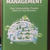 Integrated  Management: How Sustainability Creates Value for Any Business