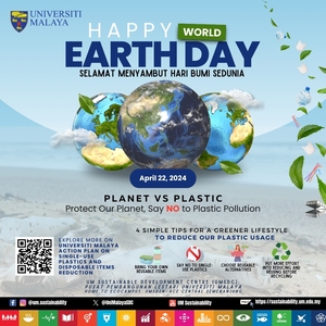 Happy World Earth Day 2024: Planet Vs Plastic! UM promotes its Action Plan on Single-Use Plastics and Disposable Items Reduction