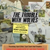 The Trouble With Wolves Flier