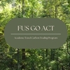 FUS GO ACT!