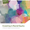 Investing in Racial Equity: A Primer for College & University Endowments