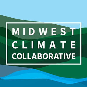 The Midwest Climate Collaborative: Cross-Sector Collaboration Throughout Twelve States