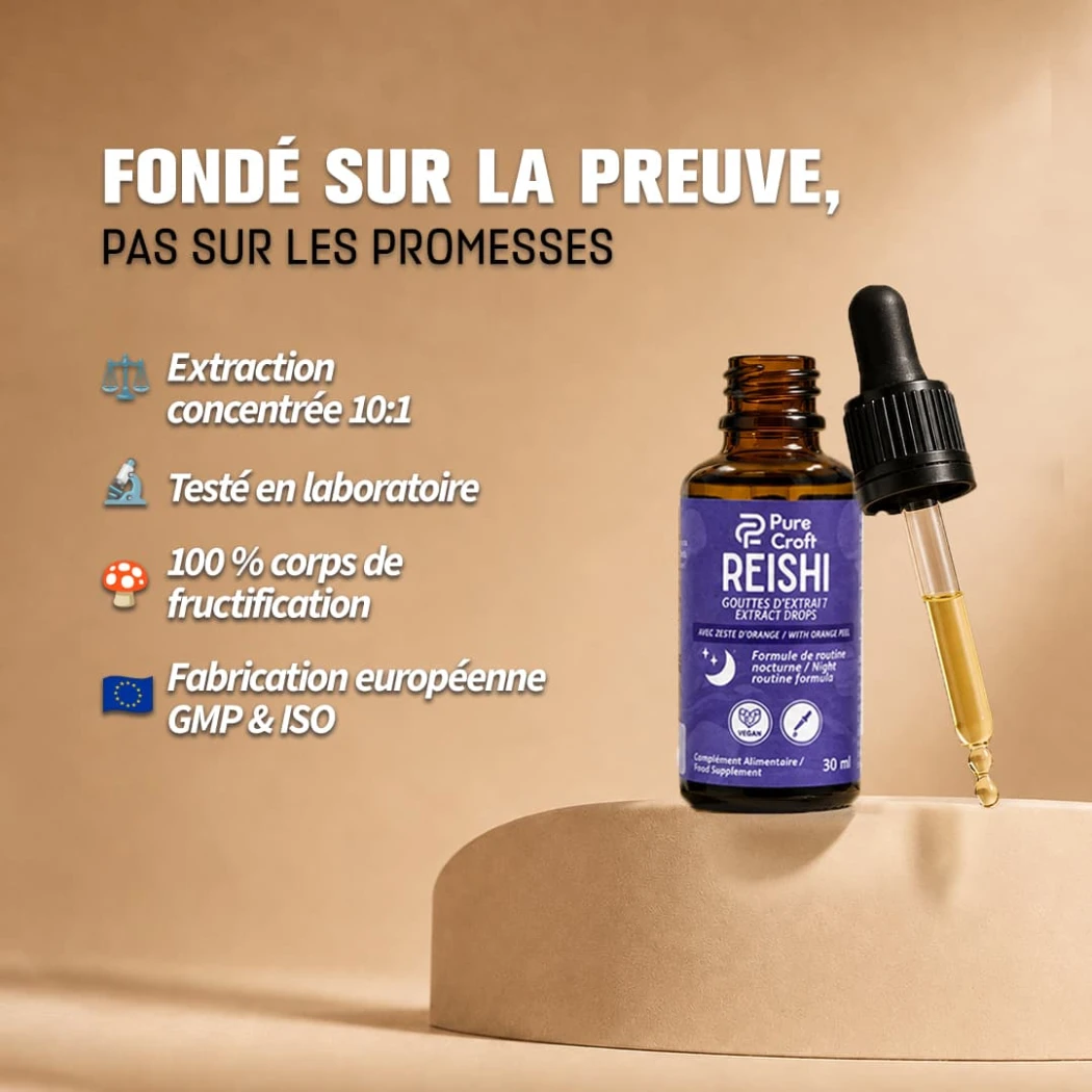 Gouttes d'Extrait de Reishi Pur 10:1 | Calme Mental et Déconnexion | Champignon adaptogène — Pure Croft