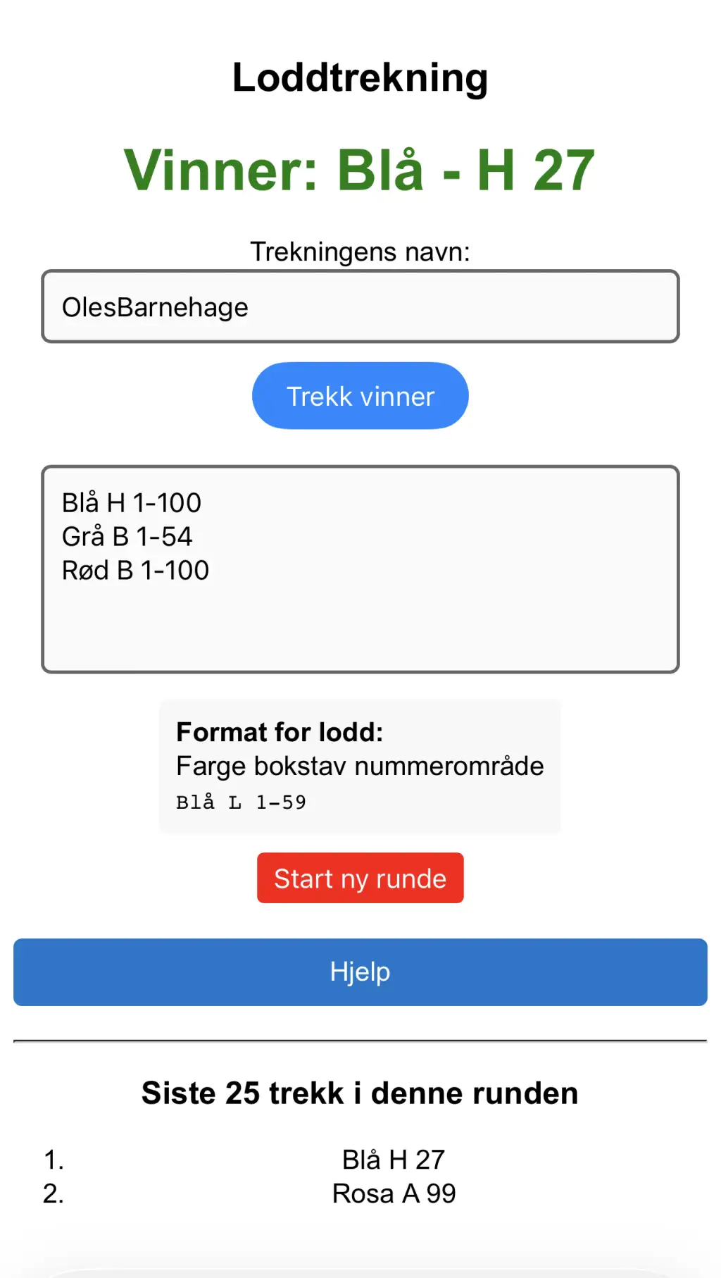 Loddtrekning med vinnerfelt, loddbøker og siste trekk