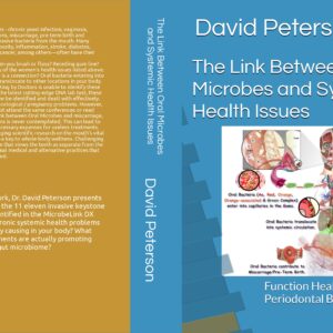 The Link Between Oral Microbes and Systemic Health Issues. Function Health Guide to Periodontal Bacteria.