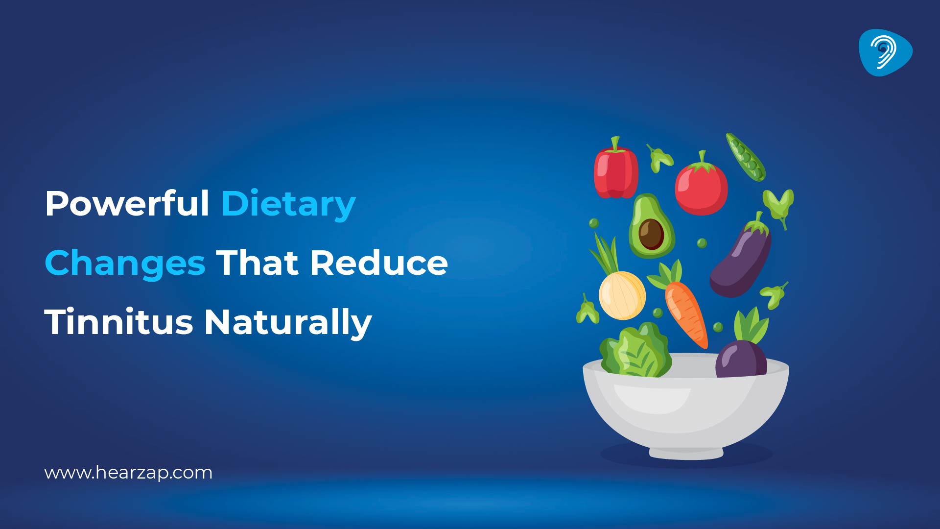 13 Powerful Dietary Changes That Reduce Tinnitus Naturally