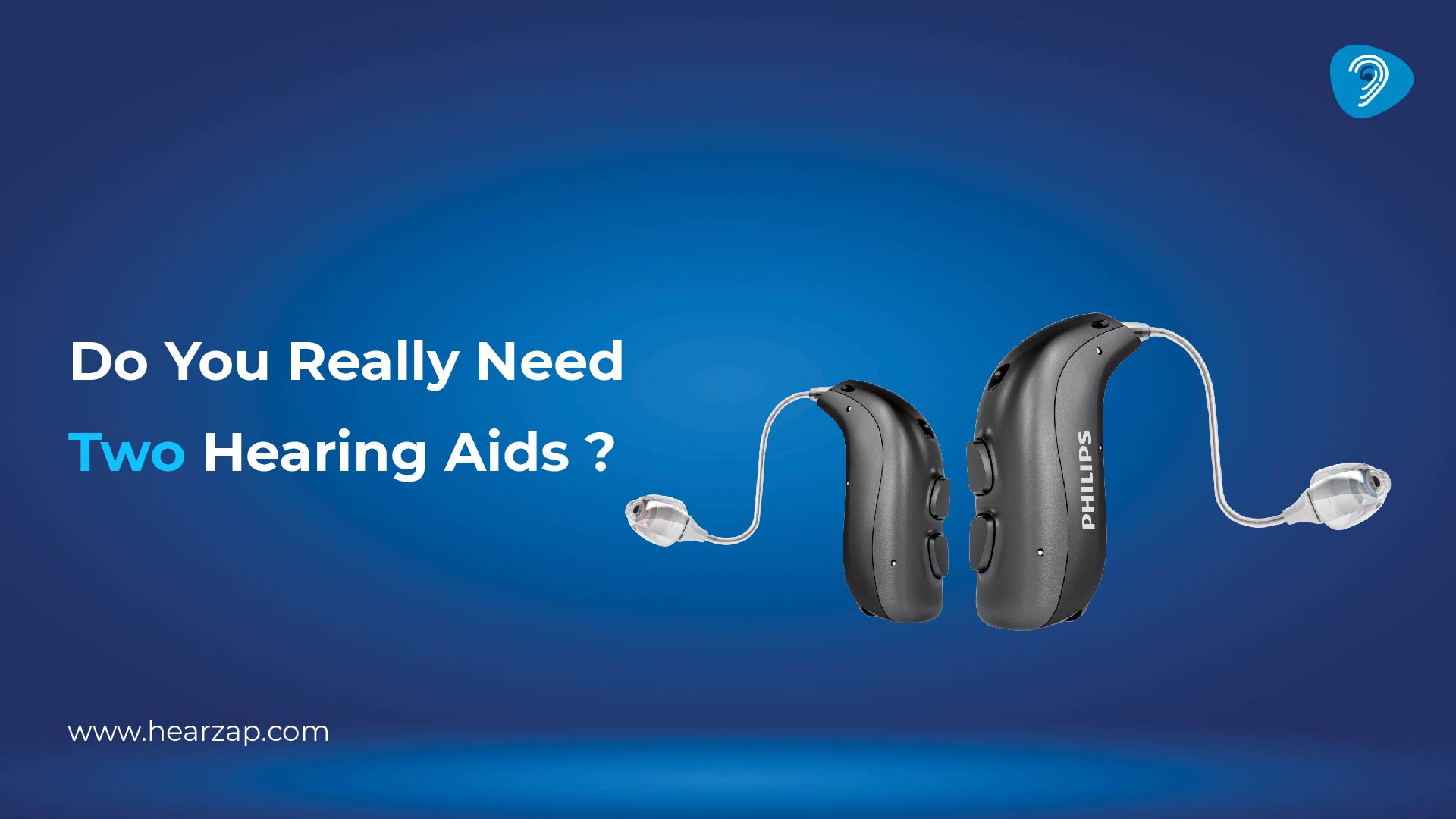 Do You Really Need Two Hearing Aids?