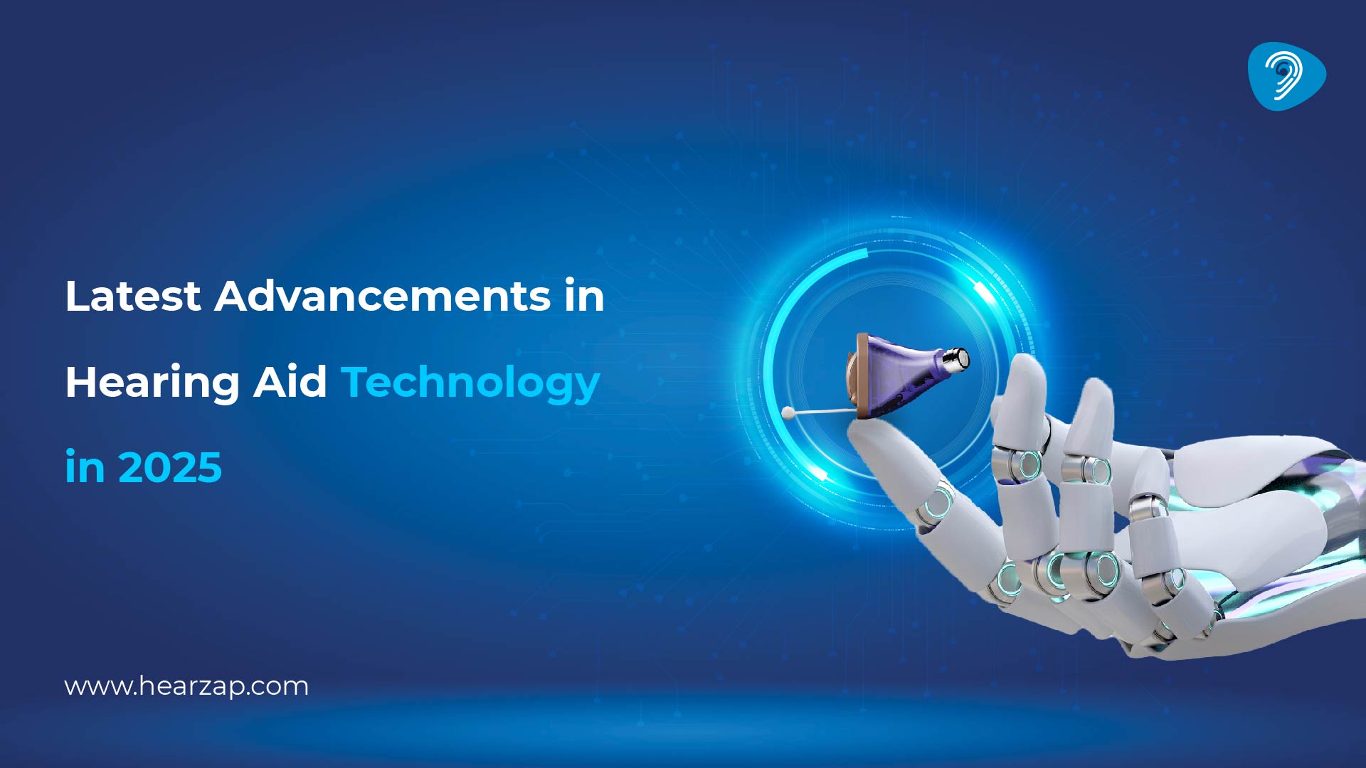 Latest Advancements in Hearing Aid Technology