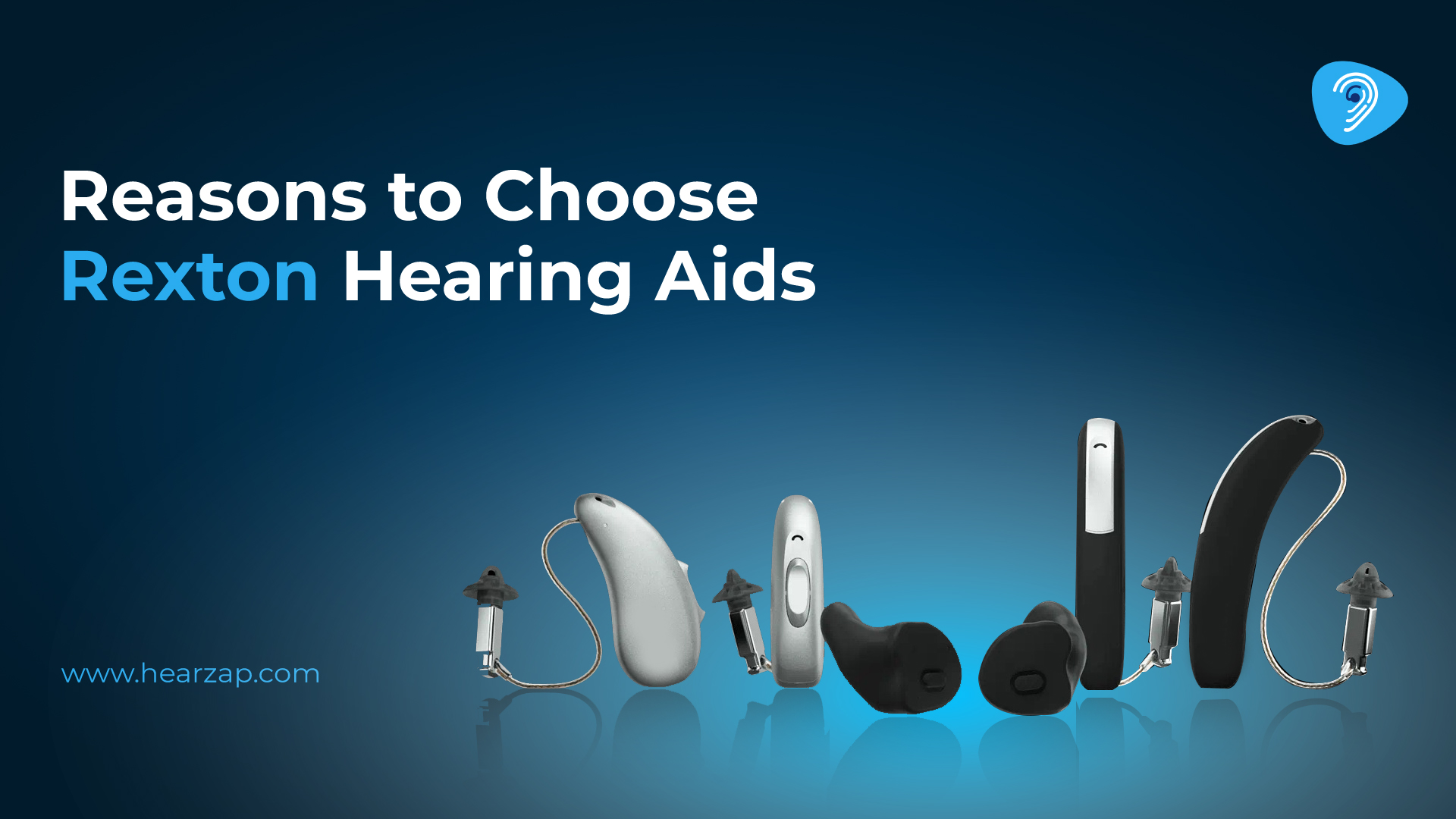 Reasons to Choose Rexton Hearing Aids