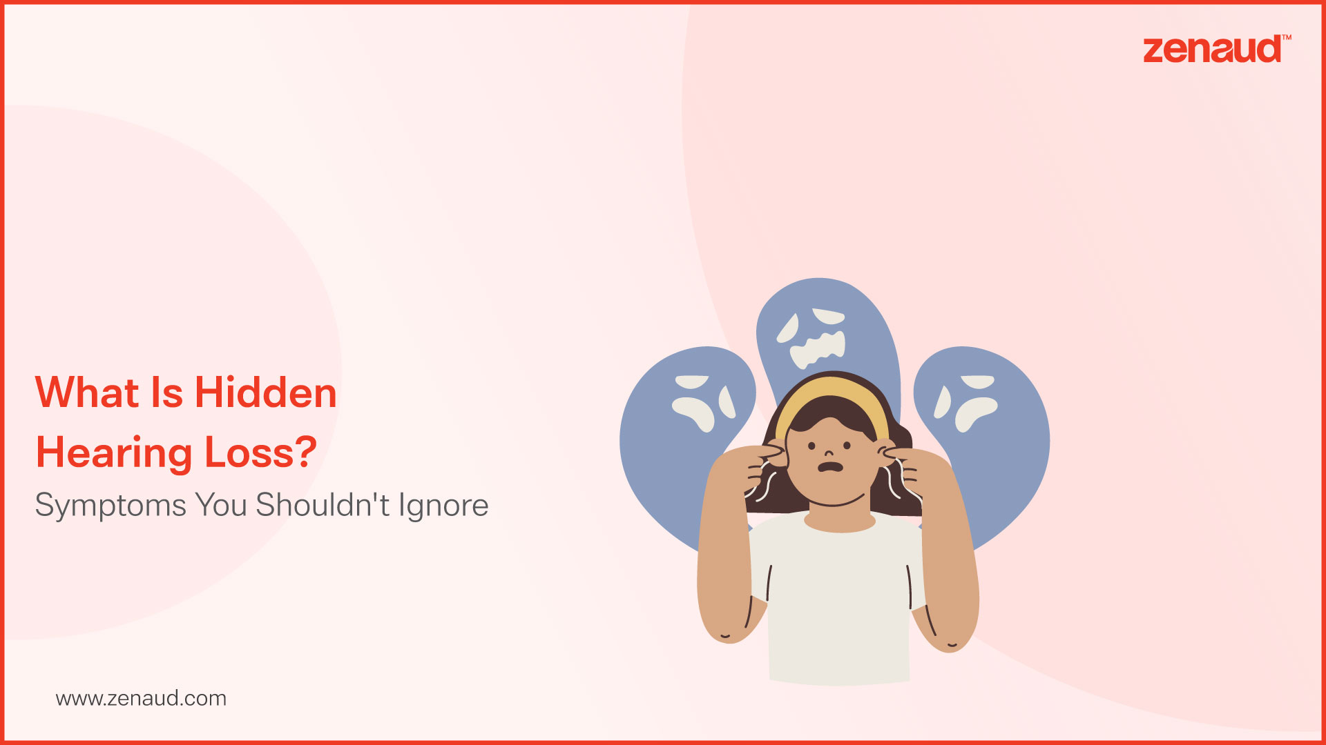What Is Hidden Hearing Loss?