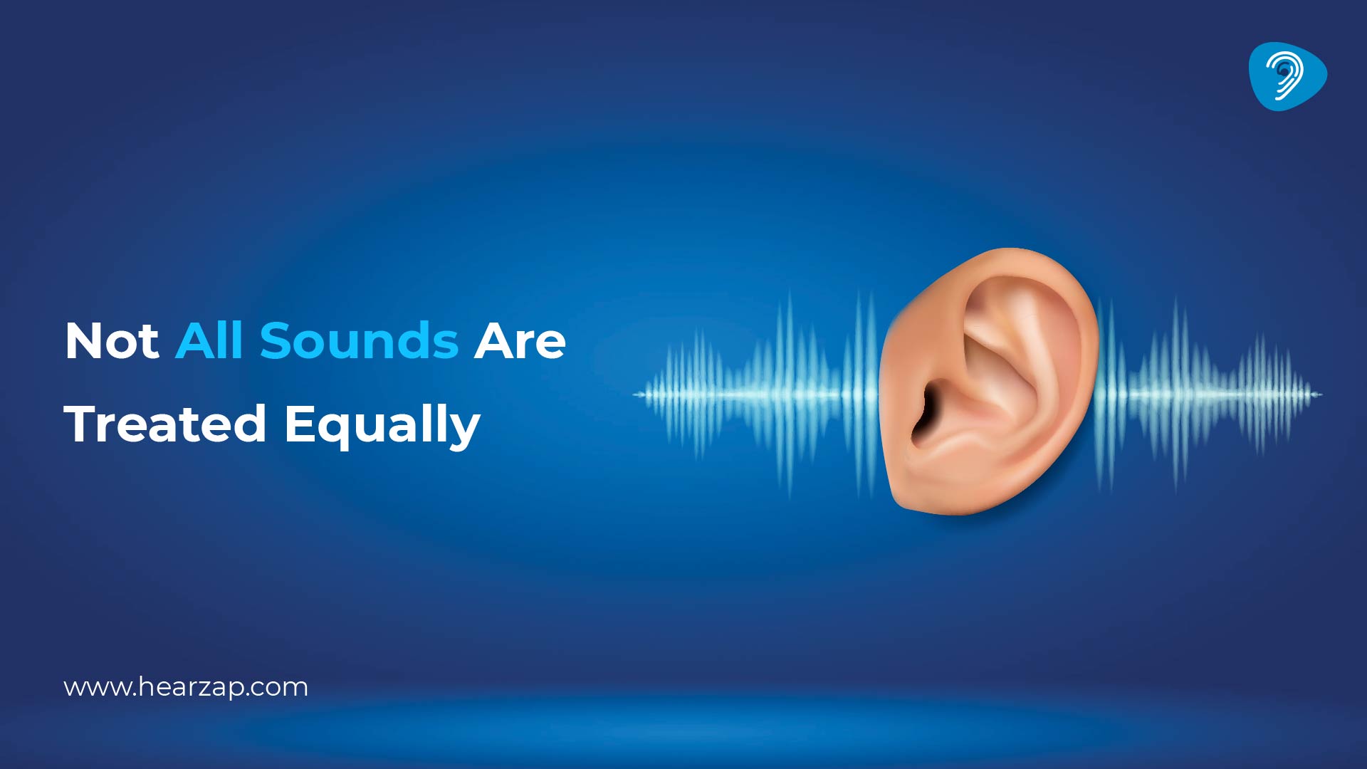 ALL SOUNDS NOT TREATED EQUALLY