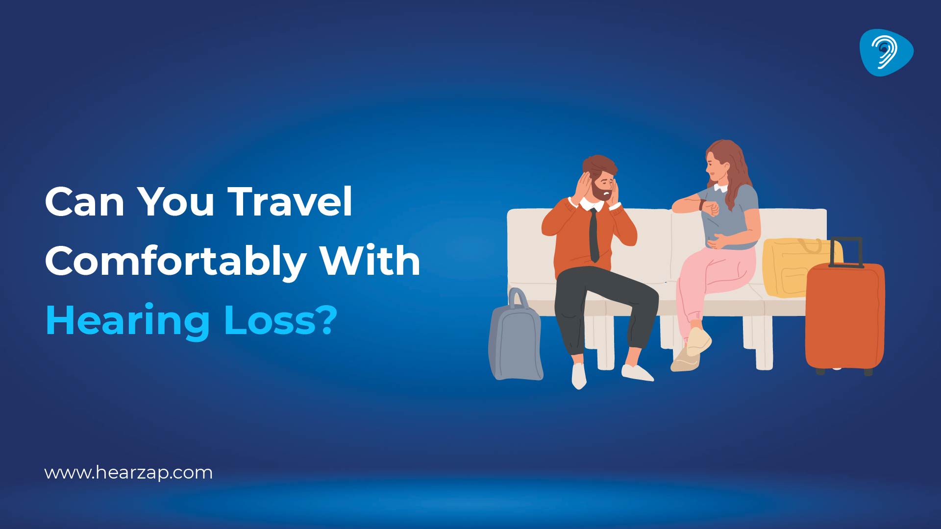 Traveling with Hearing Loss