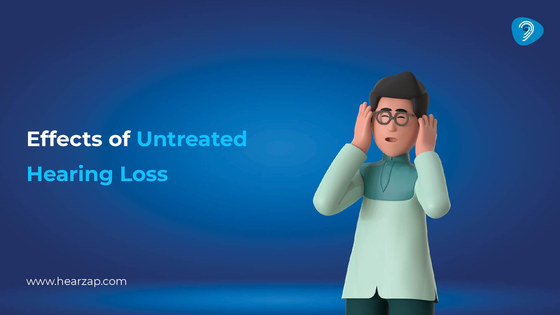Effects of Untreated Hearing Loss